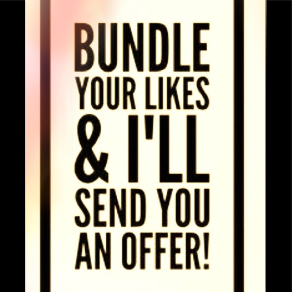 Love it ? Just Bundle Your Likes And I’ll Send You An Irresistible Offer - Picture 1 of 1